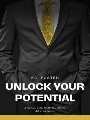 cover image of Unlock Your Potential